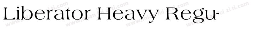 Liberator Heavy Regu字体转换